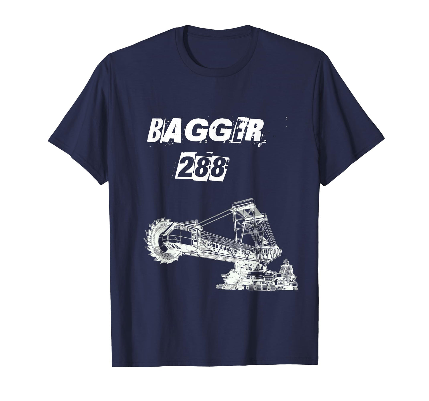 Bagger 288 T Shirt - Giant Bucket Wheel Excavator T-Shirt