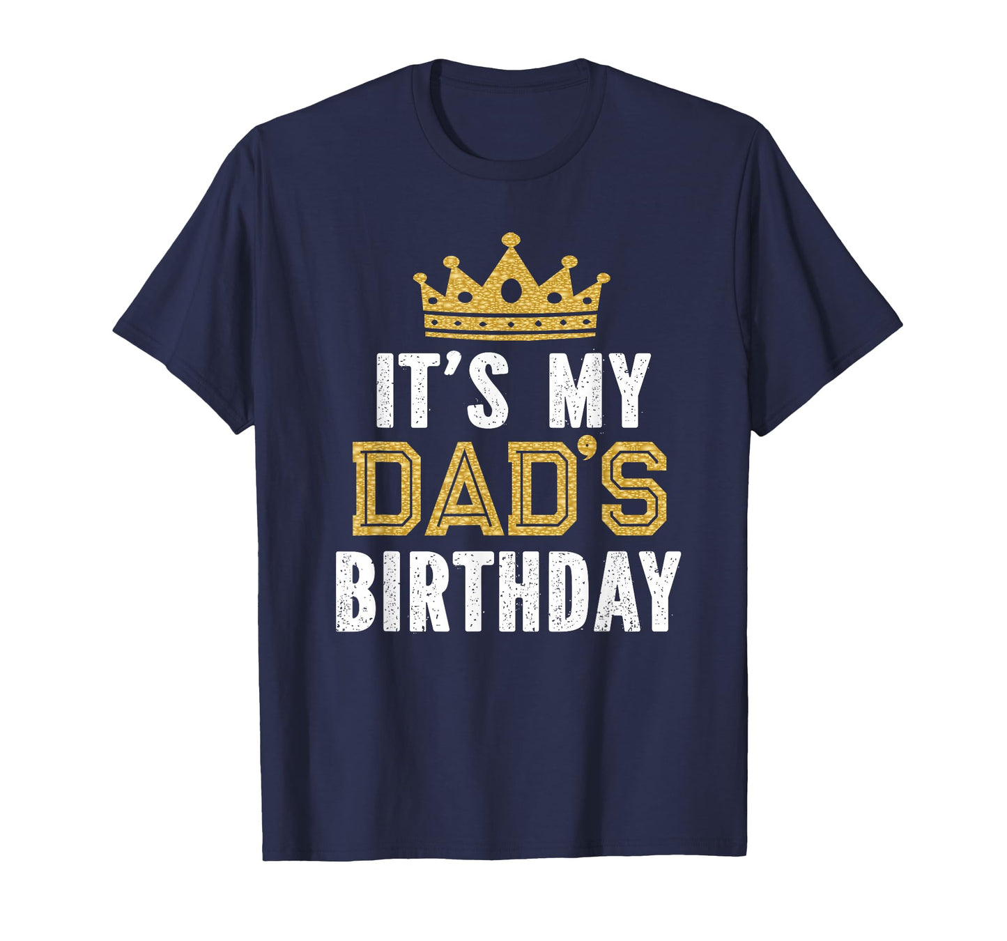 It's My Dad's Birthday Party Family Matching T-Shirt Small