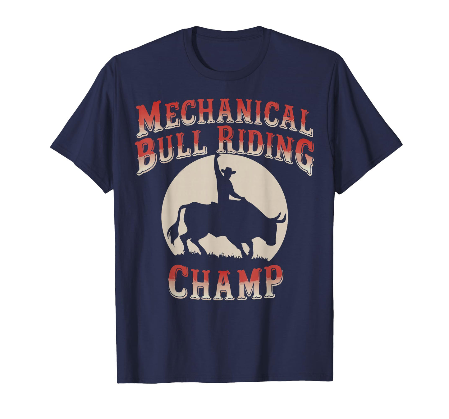 Mechanical Bull Riding Champ T-Shirt