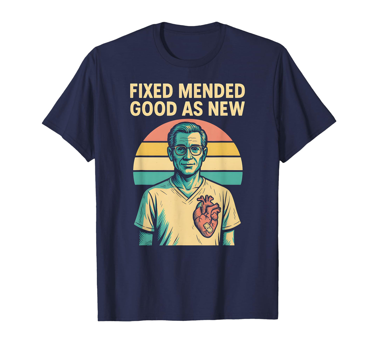 Cardiac Surgery Fixed Mended Retro Mens Get Well T-Shirt