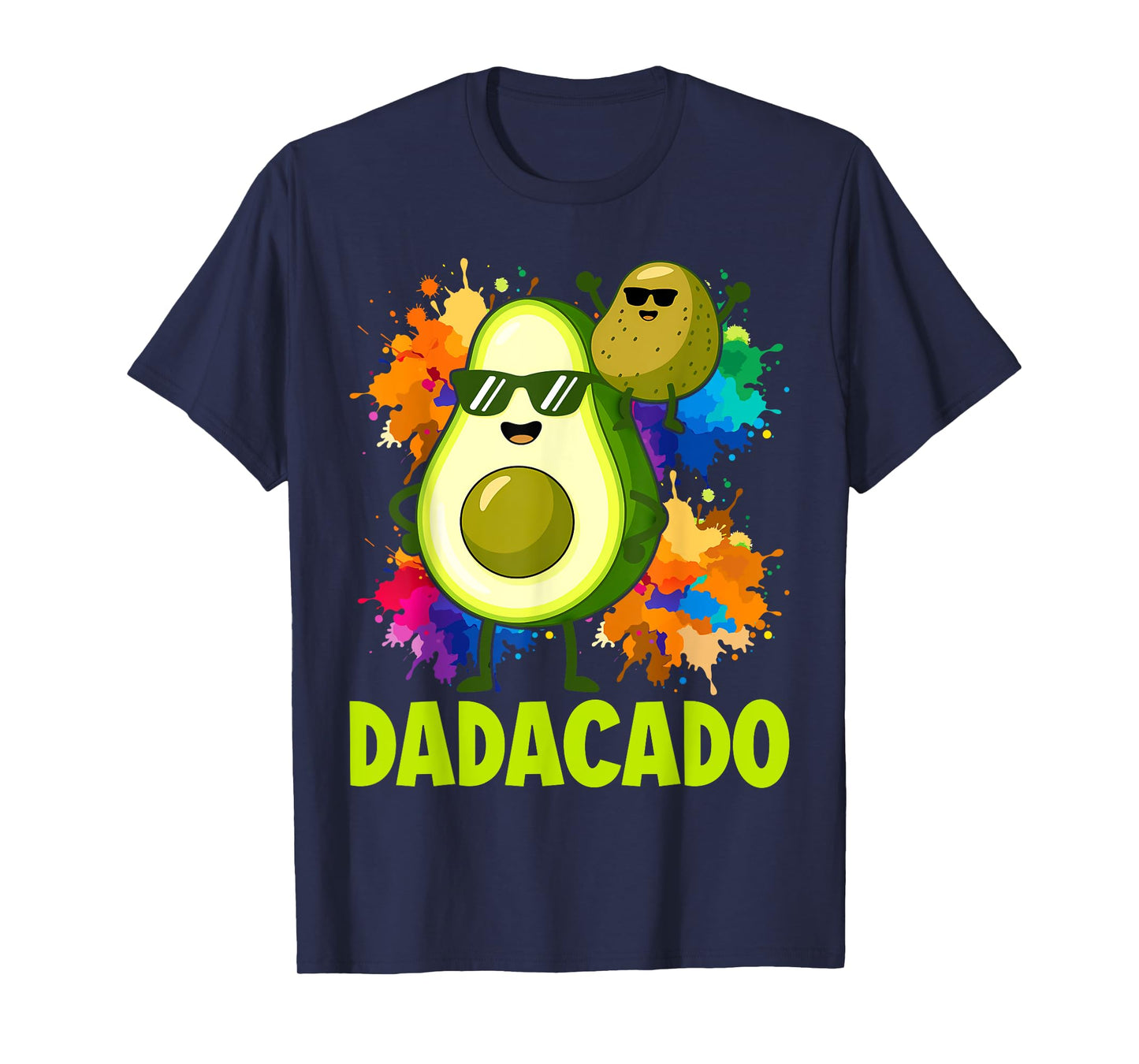 Dadacado Avocado 1st Birthday Dad Daddy Father Dada T-Shirt