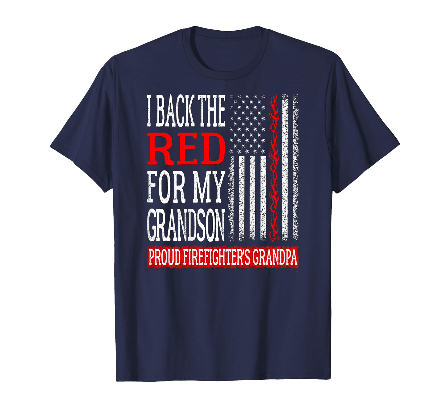 Mens I Back The Red For My Grandson Firefighter's Grandpa Family T-Shirt