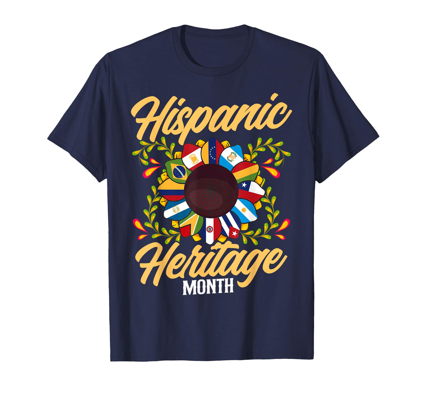 Hispanic Heritage Month Latino Countries Flags Sunflower T-Shirt