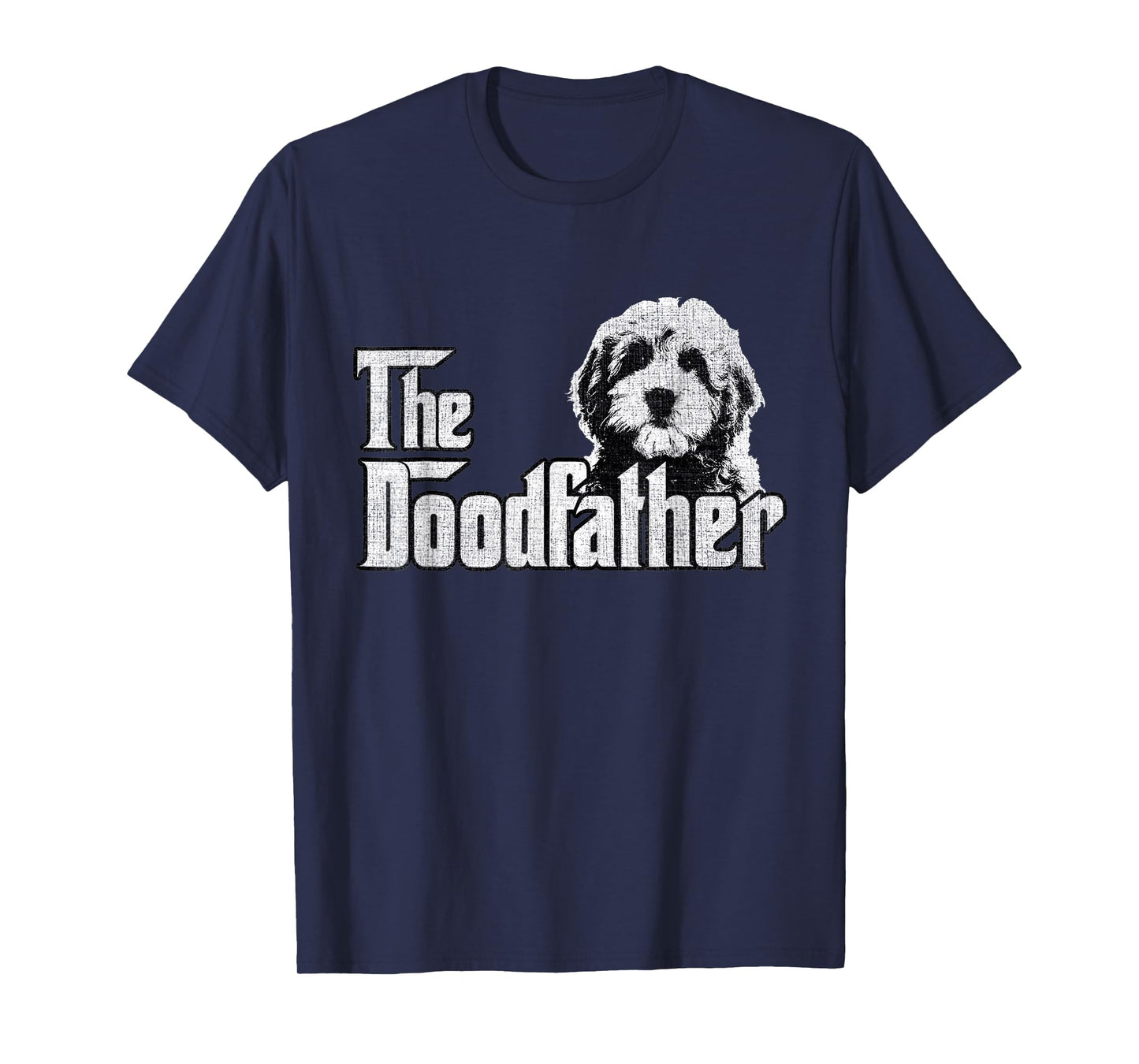 Mens The Doodfather Goldendoodle Dog Doodle Dad Fathers Day T-Shirt