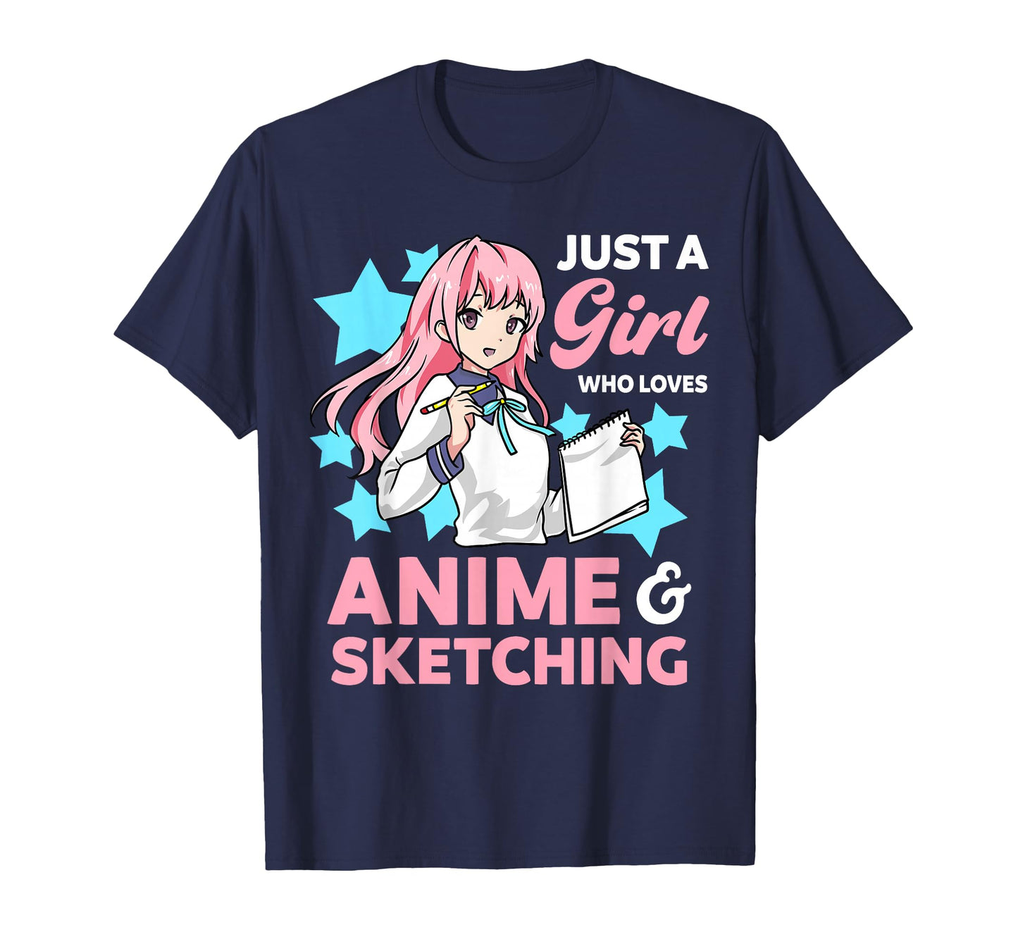 Just A Girl Who Loves Anime and Sketching Drawing Art Kawaii T-Shirt
