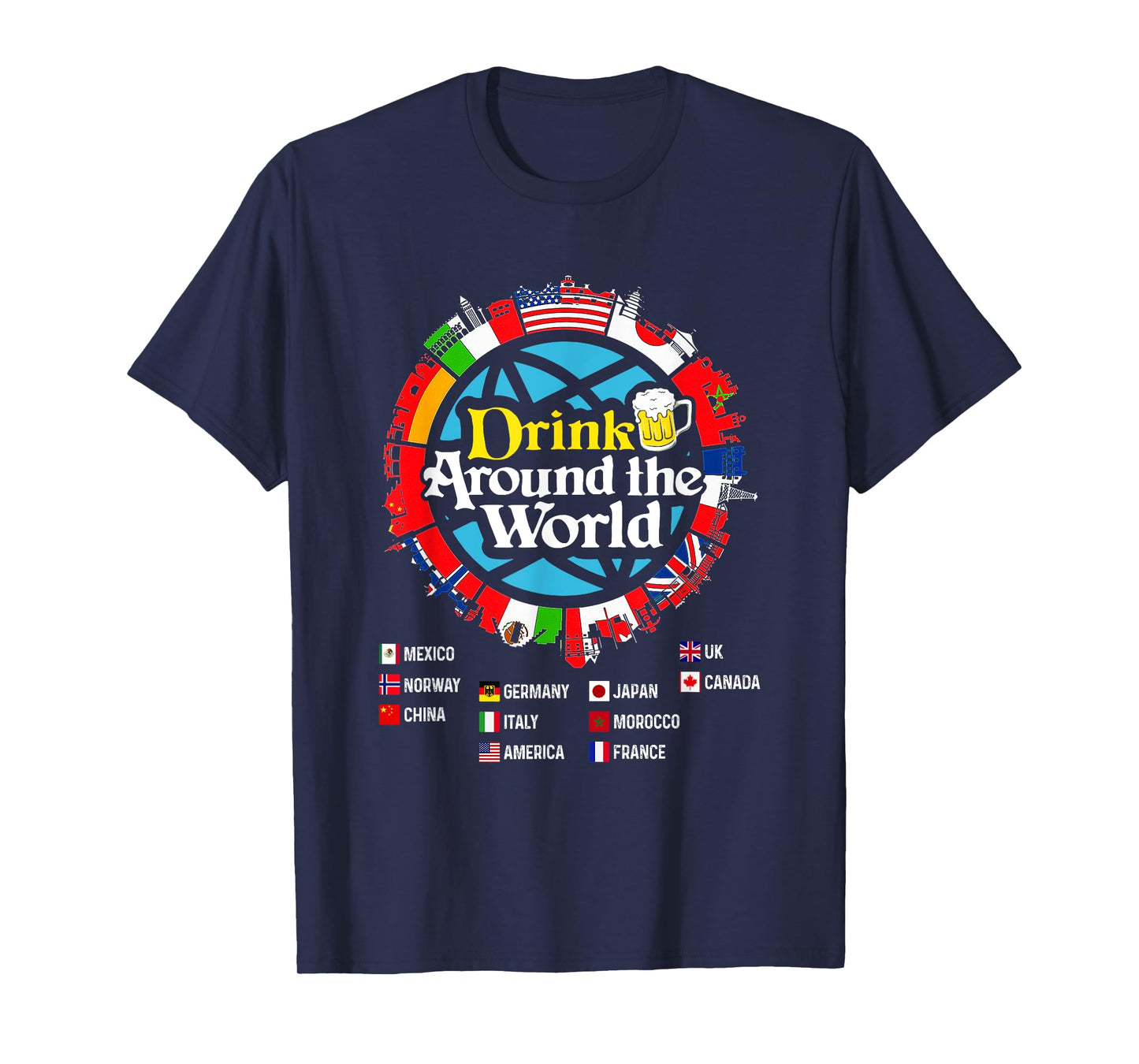 Funny Drinkers Quote Adults Vacations Drinking Countries T-Shirt
