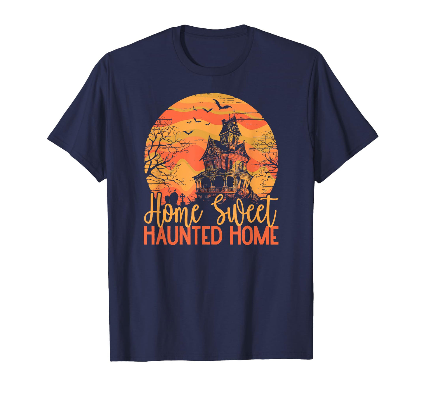 Halloween Home Sweet Haunted Home Spooky Full Moon T-Shirt