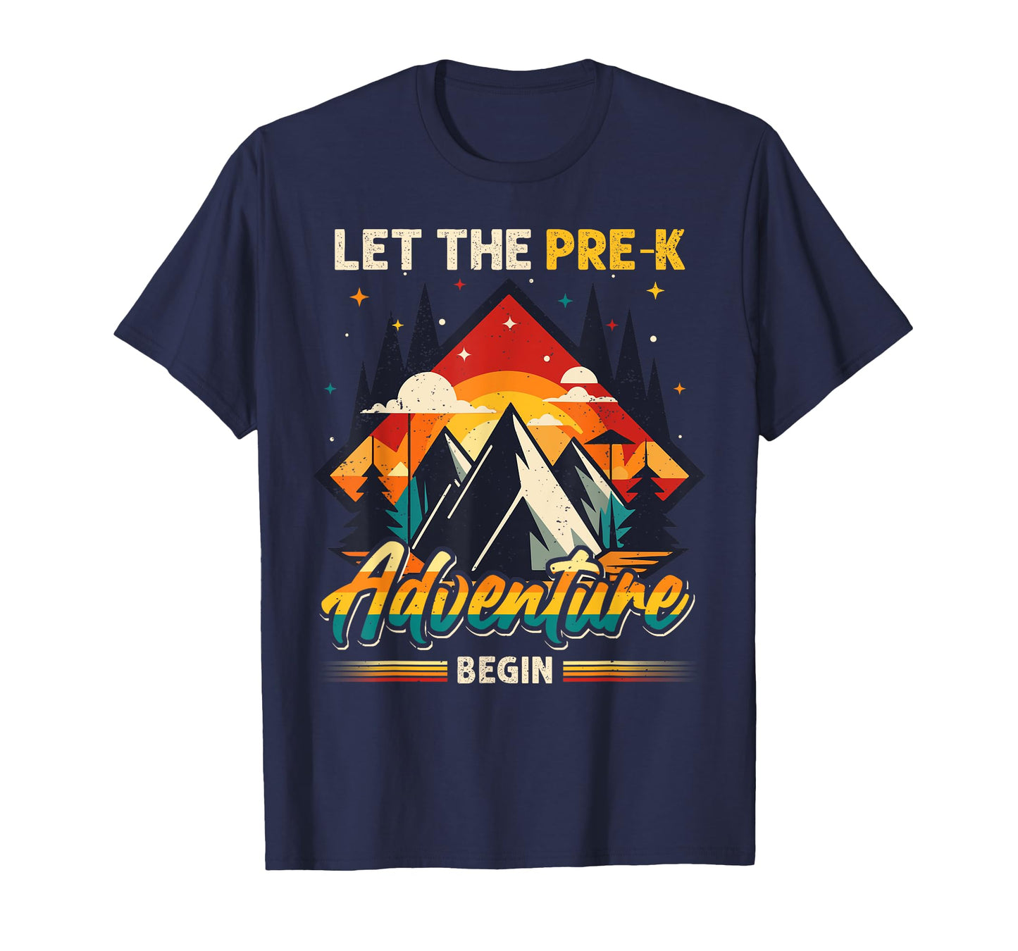 Cute Let the Pre-K Adventure Begin Pre-K Teacher First Day T-Shirt