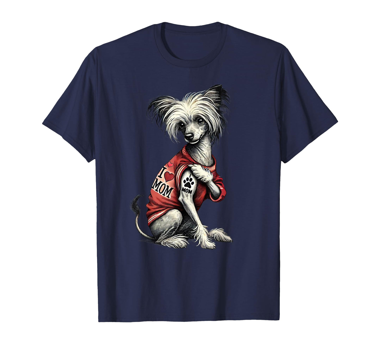 Funny I Love Mom Tattoo Chinese Crested Mom For Women T-Shirt