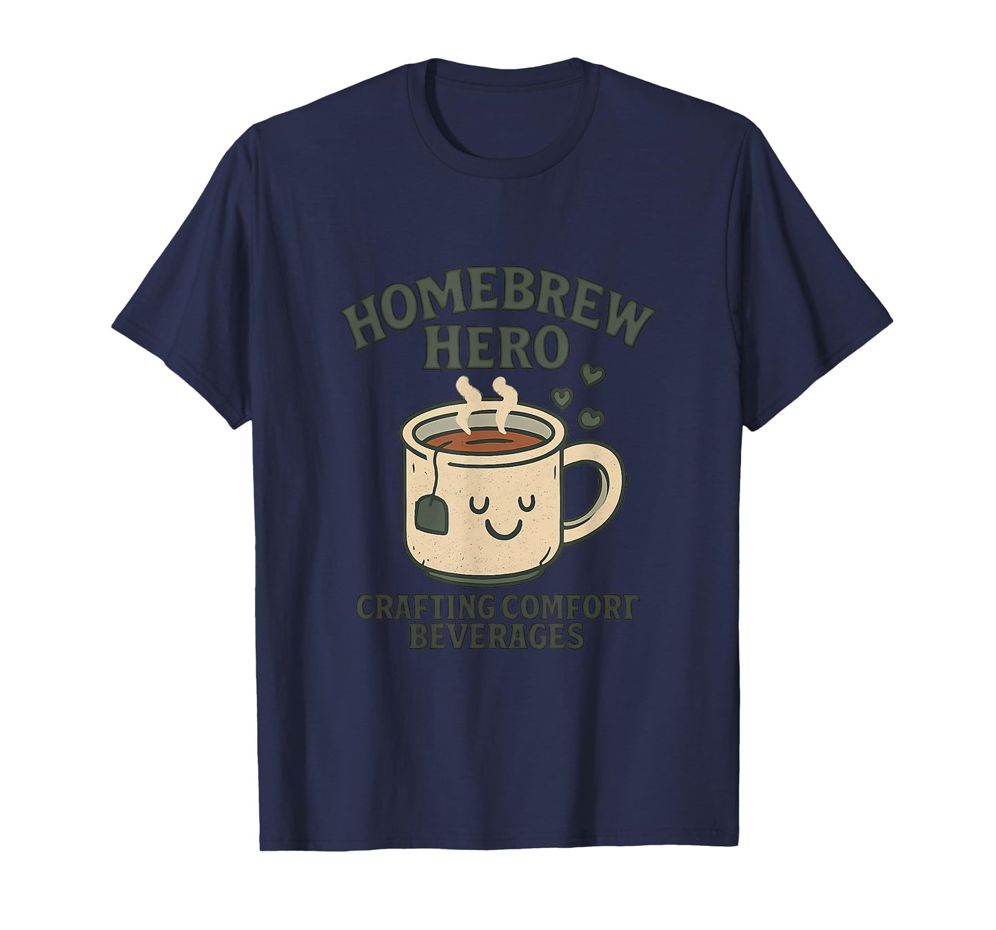 Homebrew Hero Not All Heroes Wear Capes T-Shirt