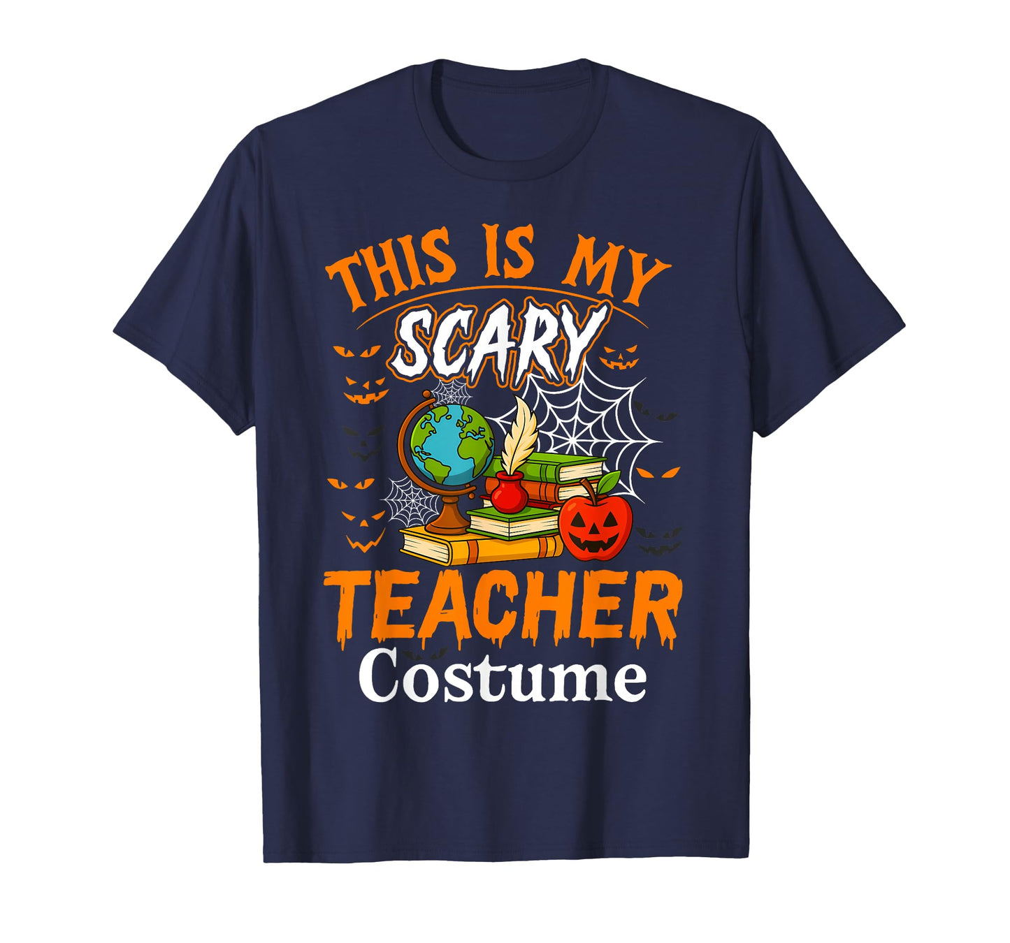 This Is My Scary Teacher Costume Halloween Humor School Look T-Shirt