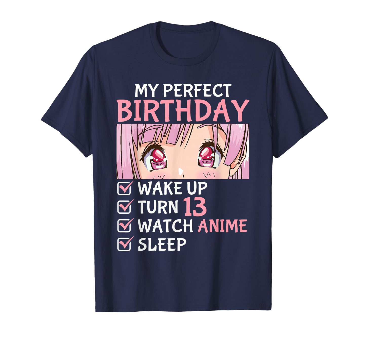13th Birthday Watch Anime 13 Years Old Anime Teen Girls T-Shirt