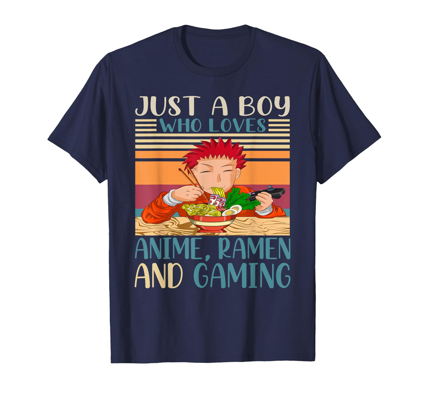 Just A Boy Who Loves Anime Ramen and Gaming Retro Anime T-Shirt