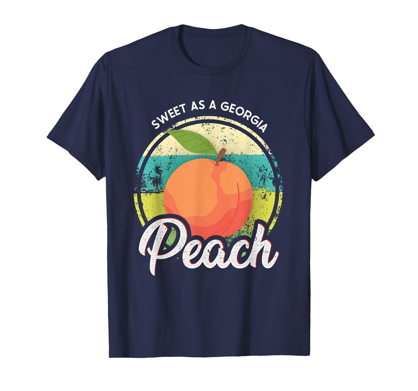 Sweet As A Georgia Peach Funny GA Peach State T-Shirt