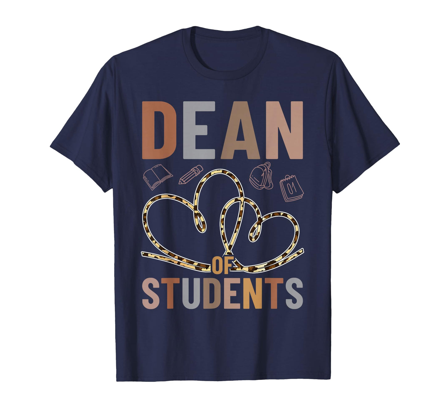 Dean Of Students Leopard Appreciation For Women For Work T-Shirt