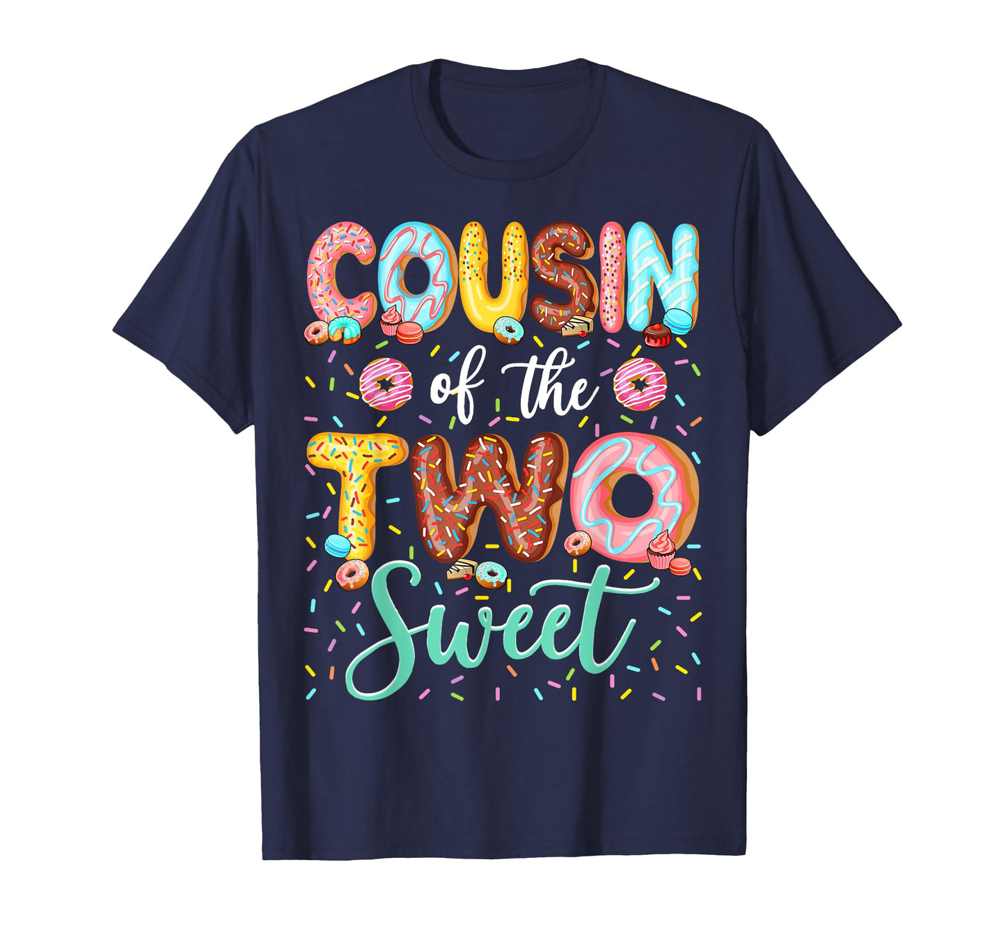 Cousin Of The Two Sweet 2Nd Birthday Boy Donut Lover T-Shirt