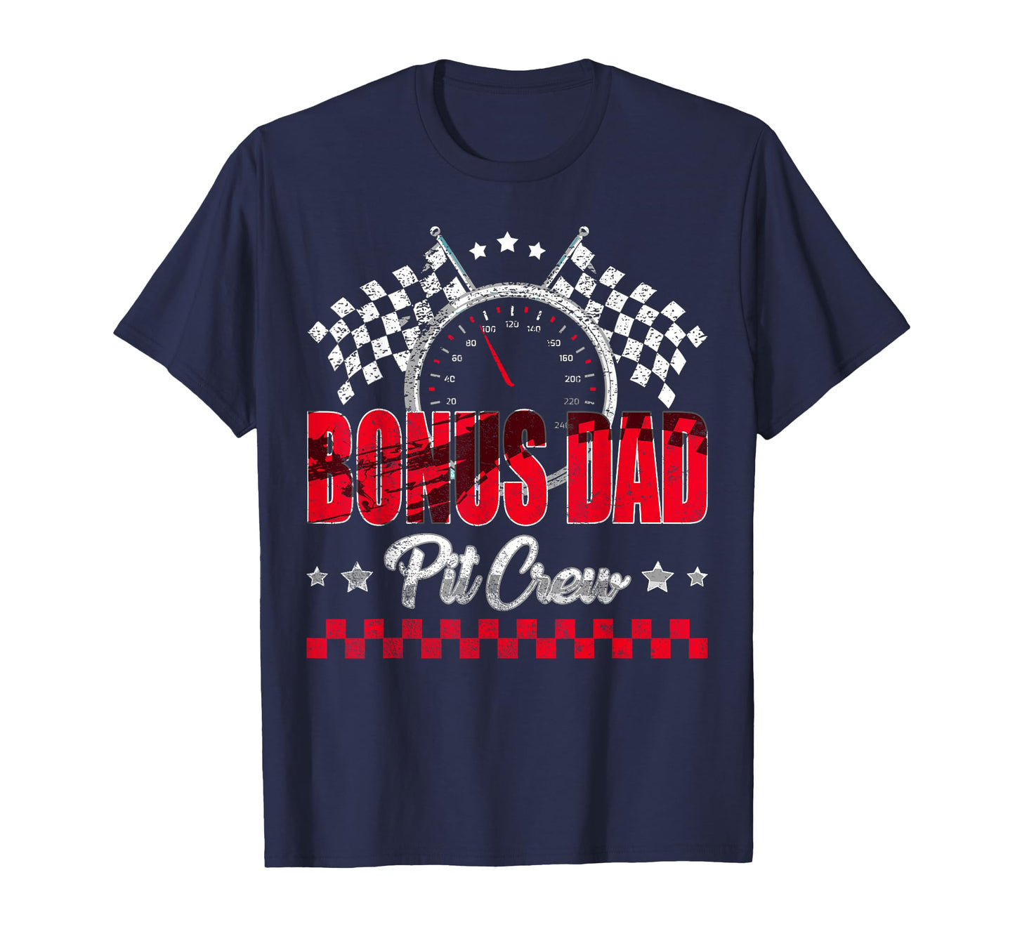 Race Car Birthday Party Racing Family Bonus Dad Pit Crew T-Shirt