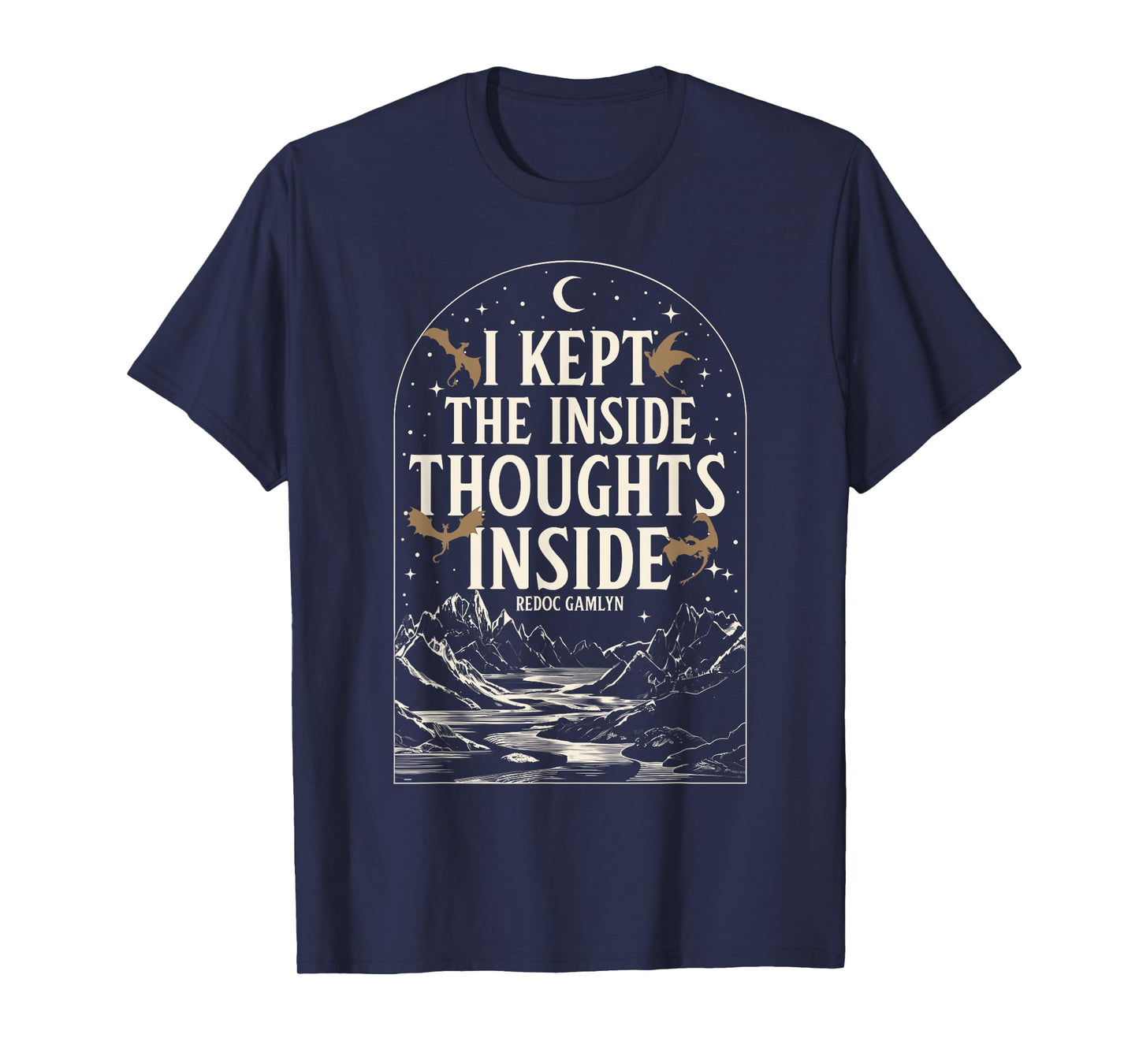Funny Overthinker I Kept The Inside Thoughts Inside Outfit T-Shirt