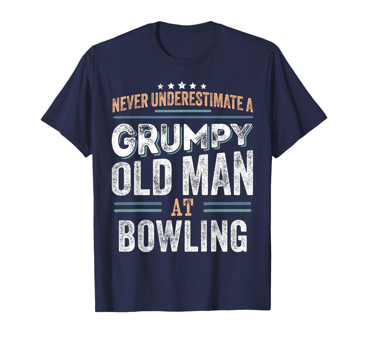 Grumpy Old Man at Bowling Funny Dad Gifts T-Shirt