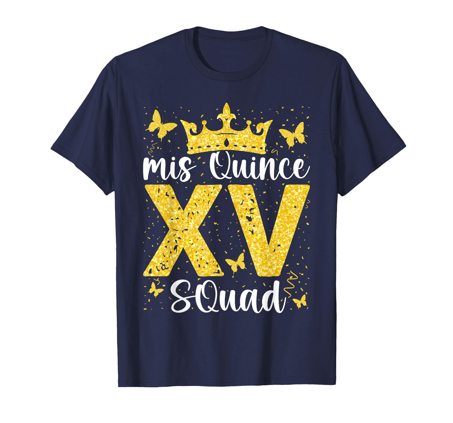 15th Birthday Mis Quince Squad Quinceanera T-Shirt