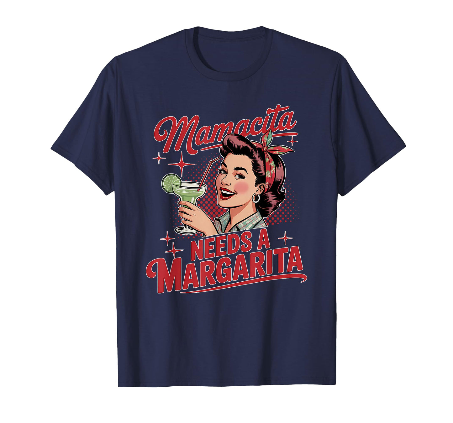 Mamacita Needs A Margarita Funny Cocktail Design Women T-Shirt