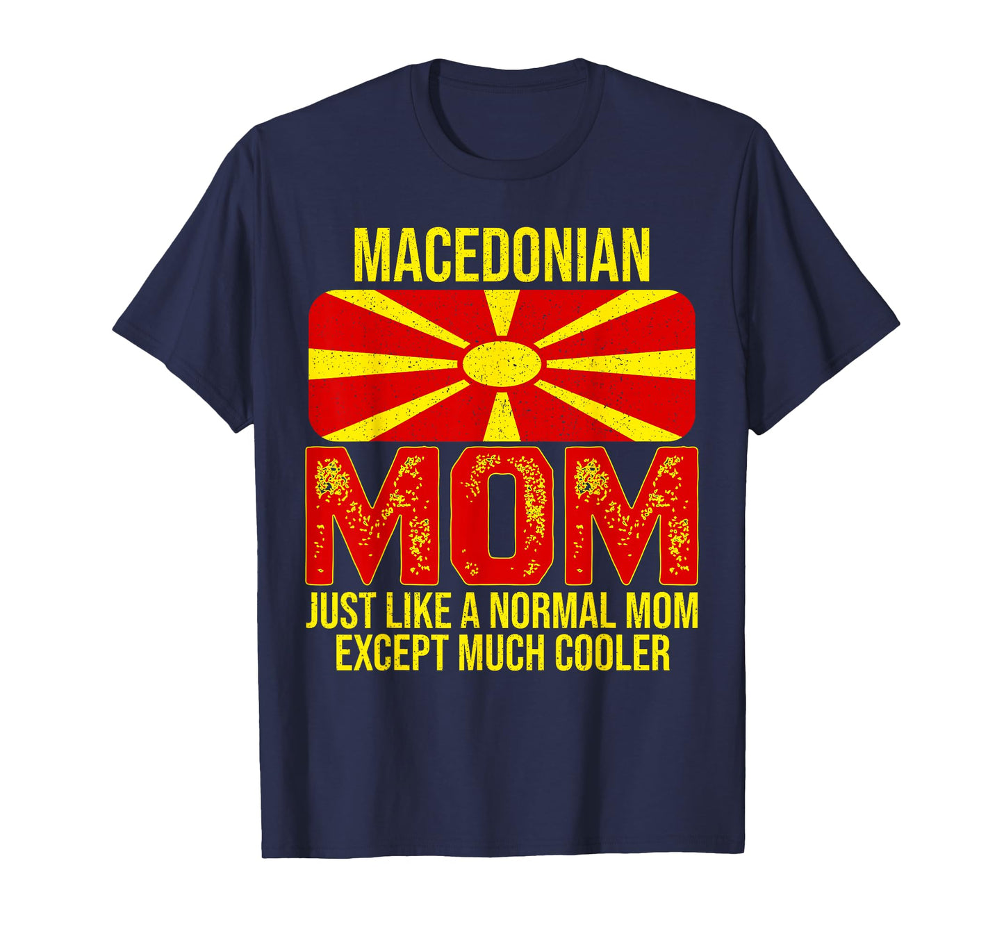Vintage Macedonian Mom North Macedonia Flag For Mother's Day T-Shirt