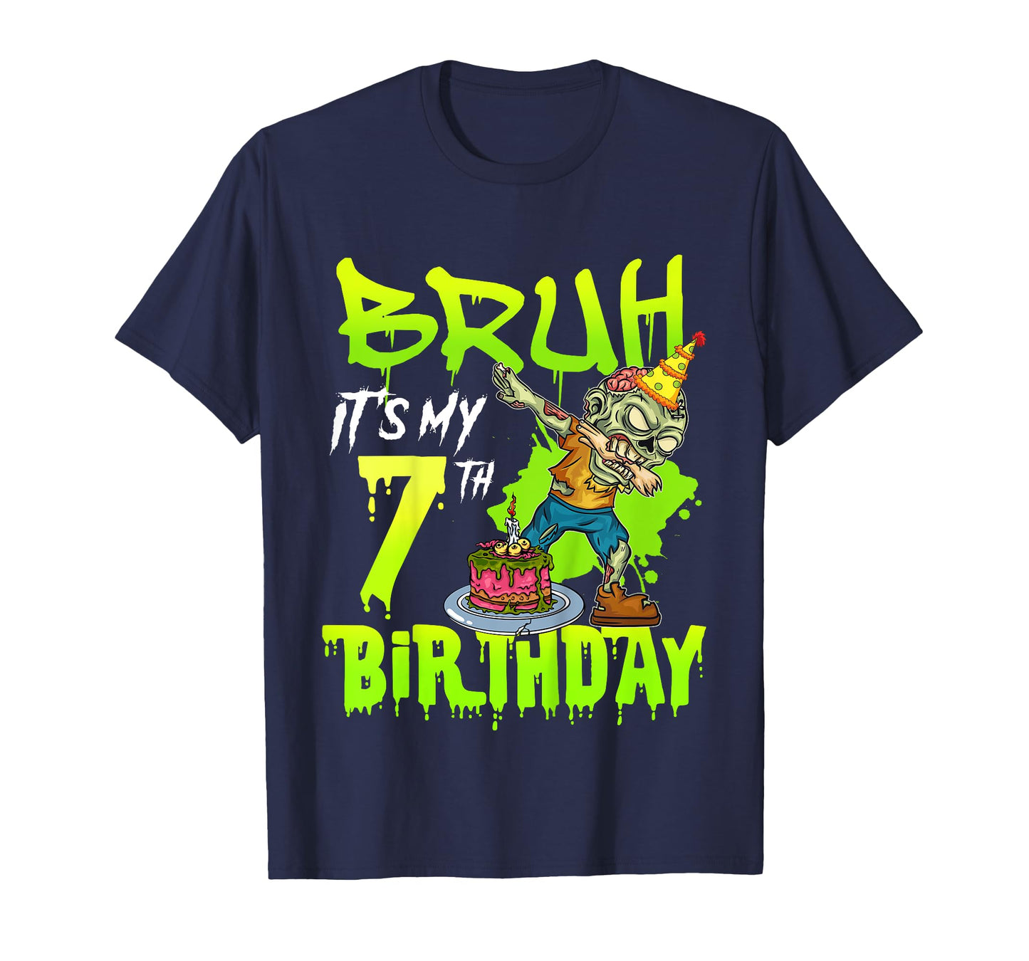 Bruh It's My 7th Birthday Zombie Lover 7 Years Old Boys T-Shirt