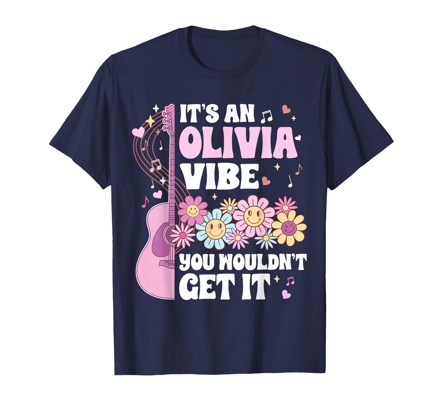 It's A Olivia Vibe You Wouldn't Get It Groovy Girls Kids T-Shirt