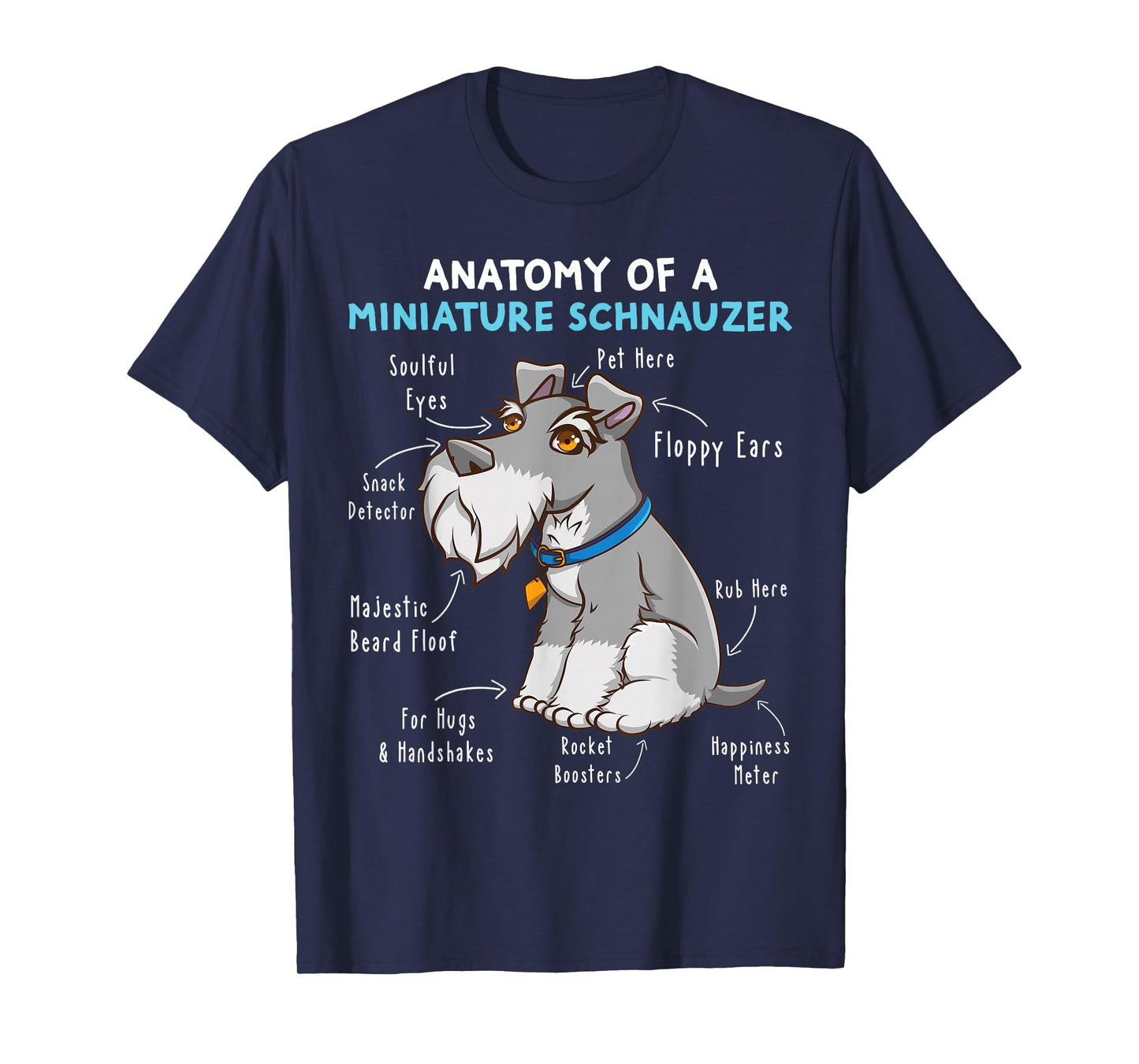 Anatomy Of A Miniature Schnauzer Cute Miniature Schnauzer T-Shirt