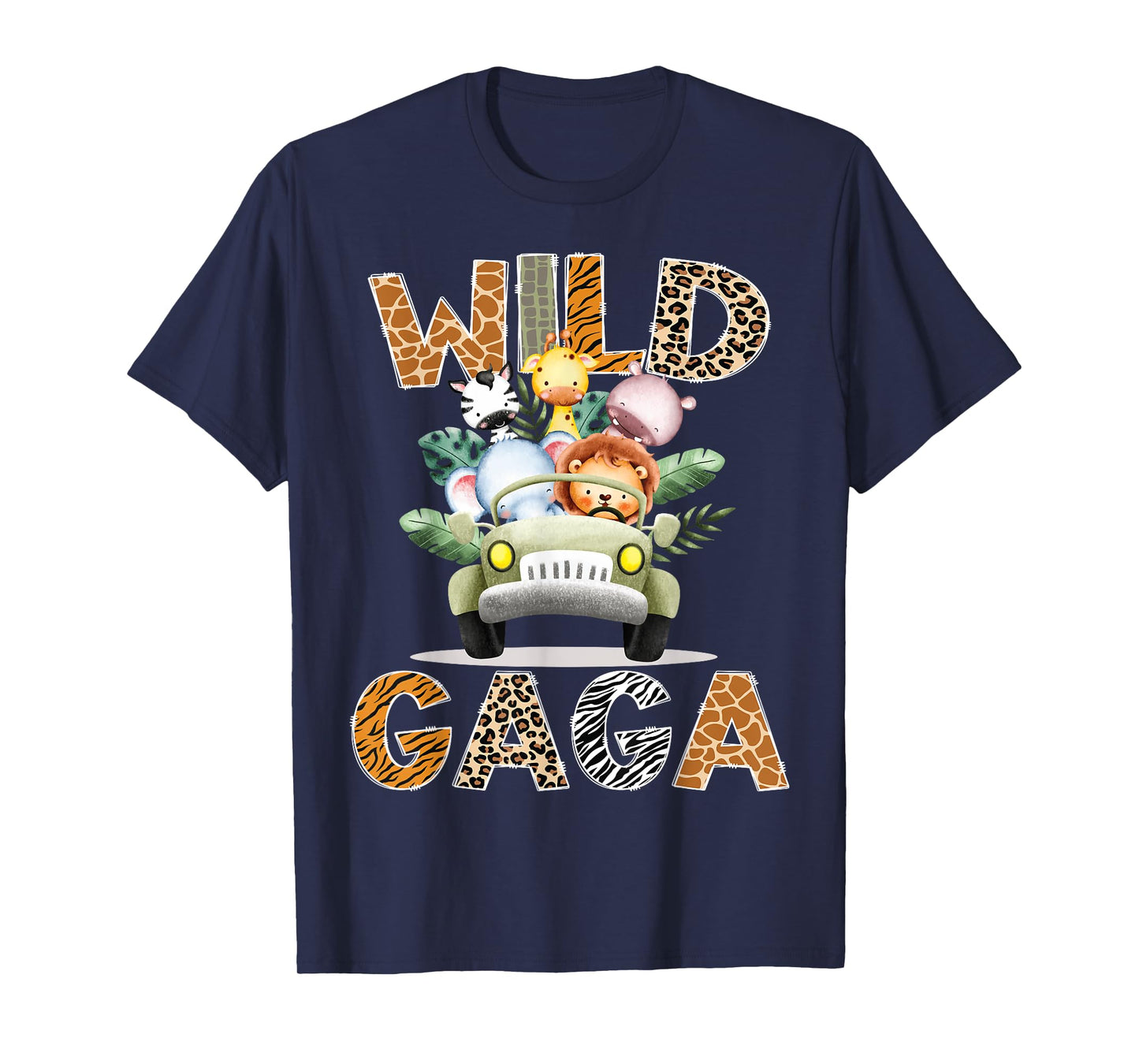 Wild Gaga Safari Jungle Animals 1st Birthday Truck T-Shirt