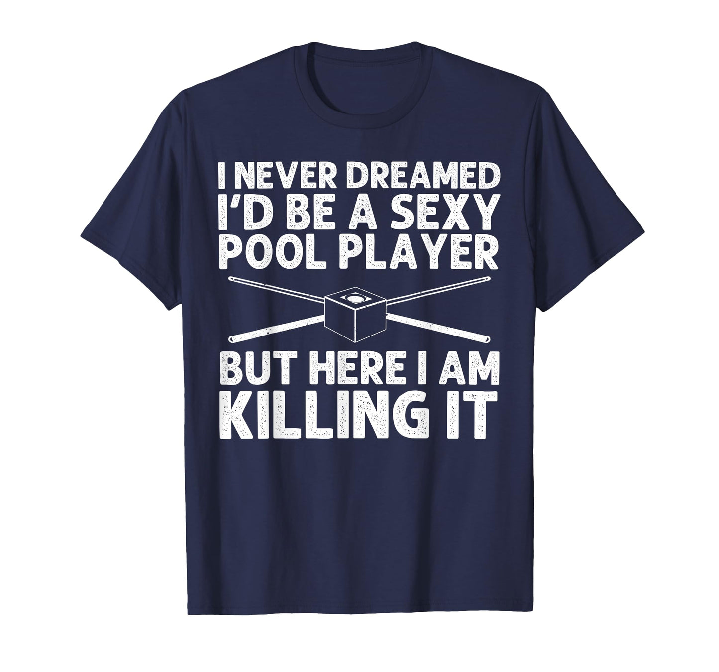 Funny Billiards Art for Men Women Billiard Lover Pool Player T-Shirt