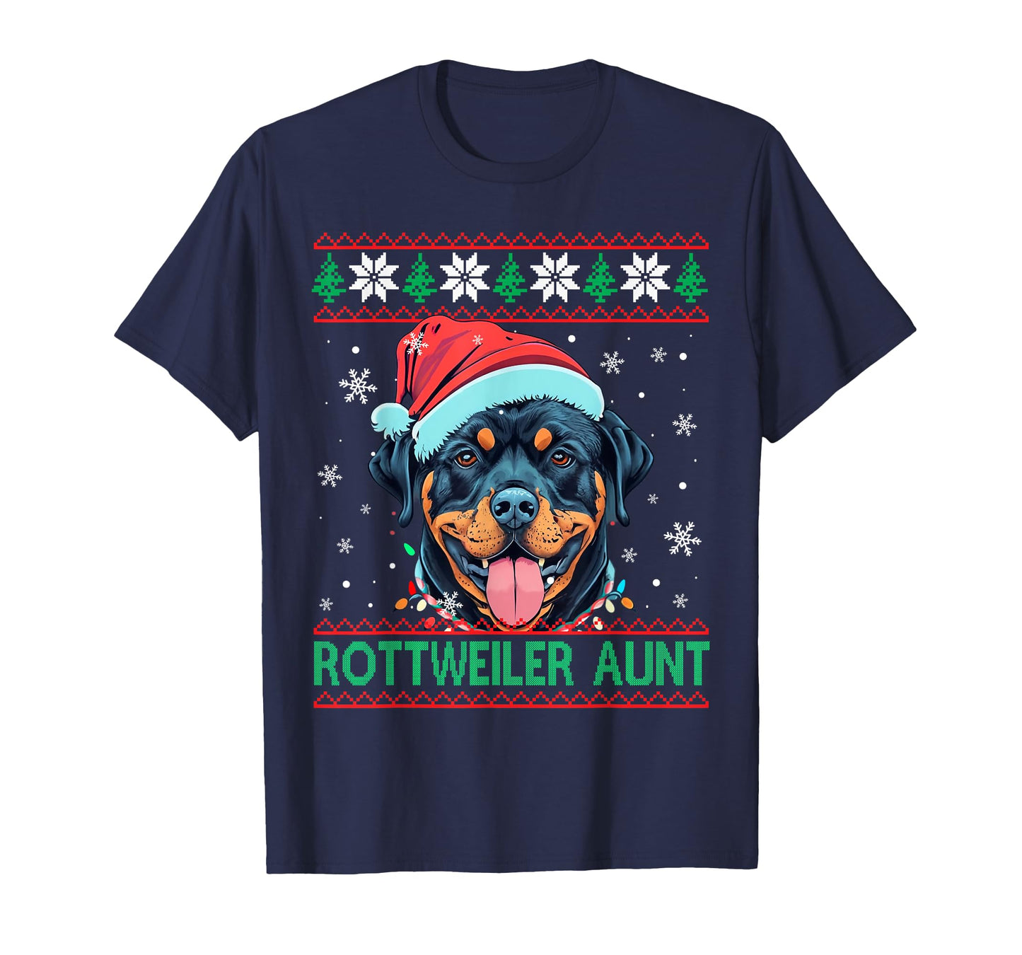 Rottweiler Aunt Santa Hat Rottweiler Dog Ugly Christmas T-Shirt for Men Women Kids