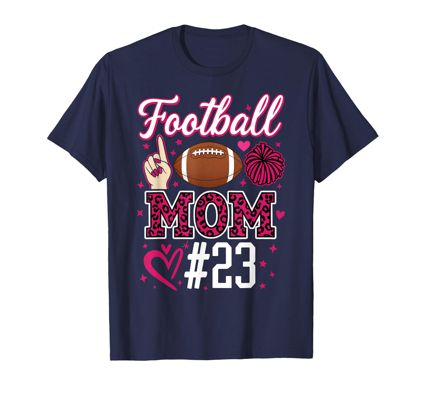 Football Mom #23 Funny Mother Woman Supporter Girl Son Fan T-Shirt