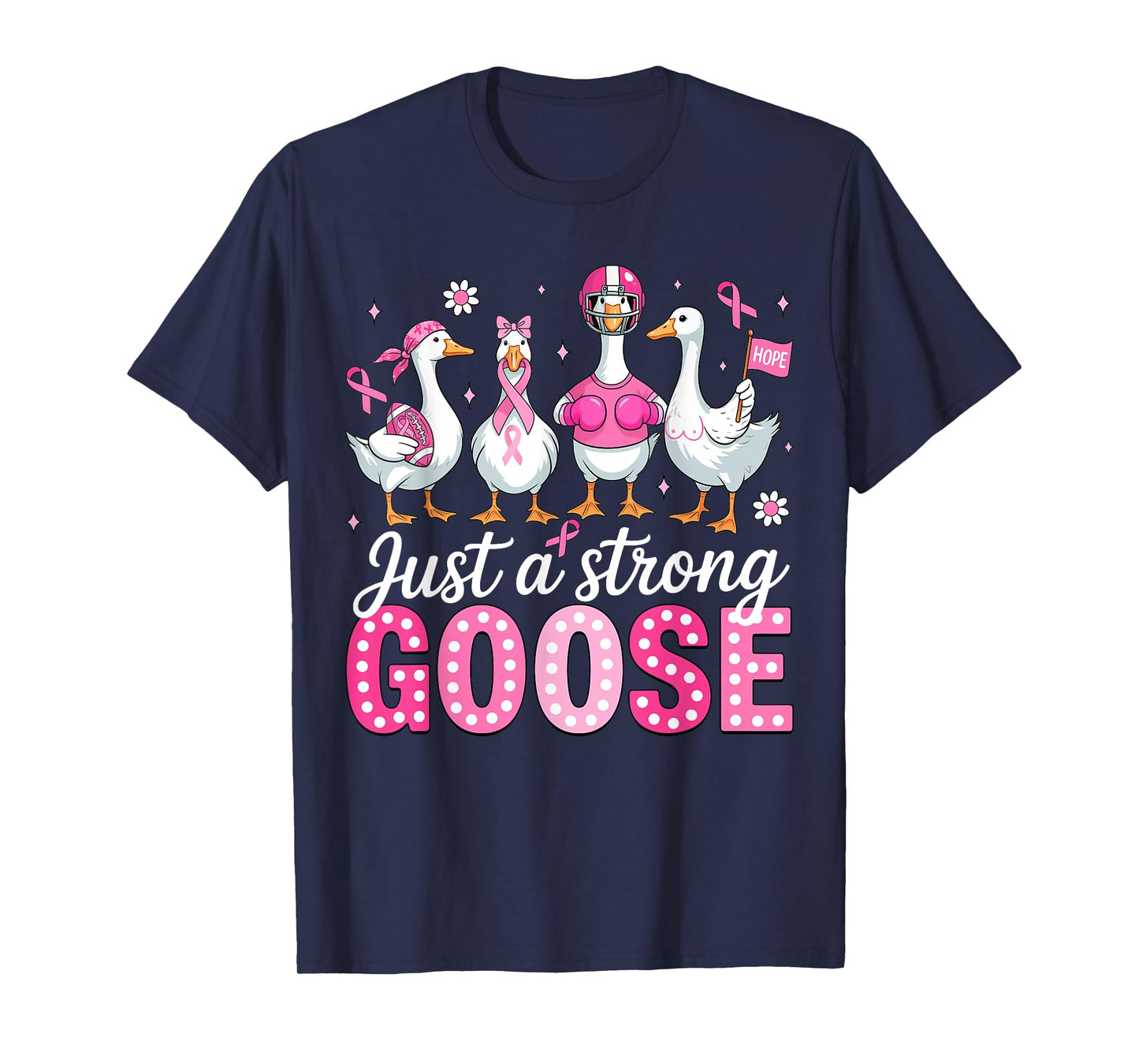 Just A Strong Goose American Football Breast Cancer Women T-Shirt