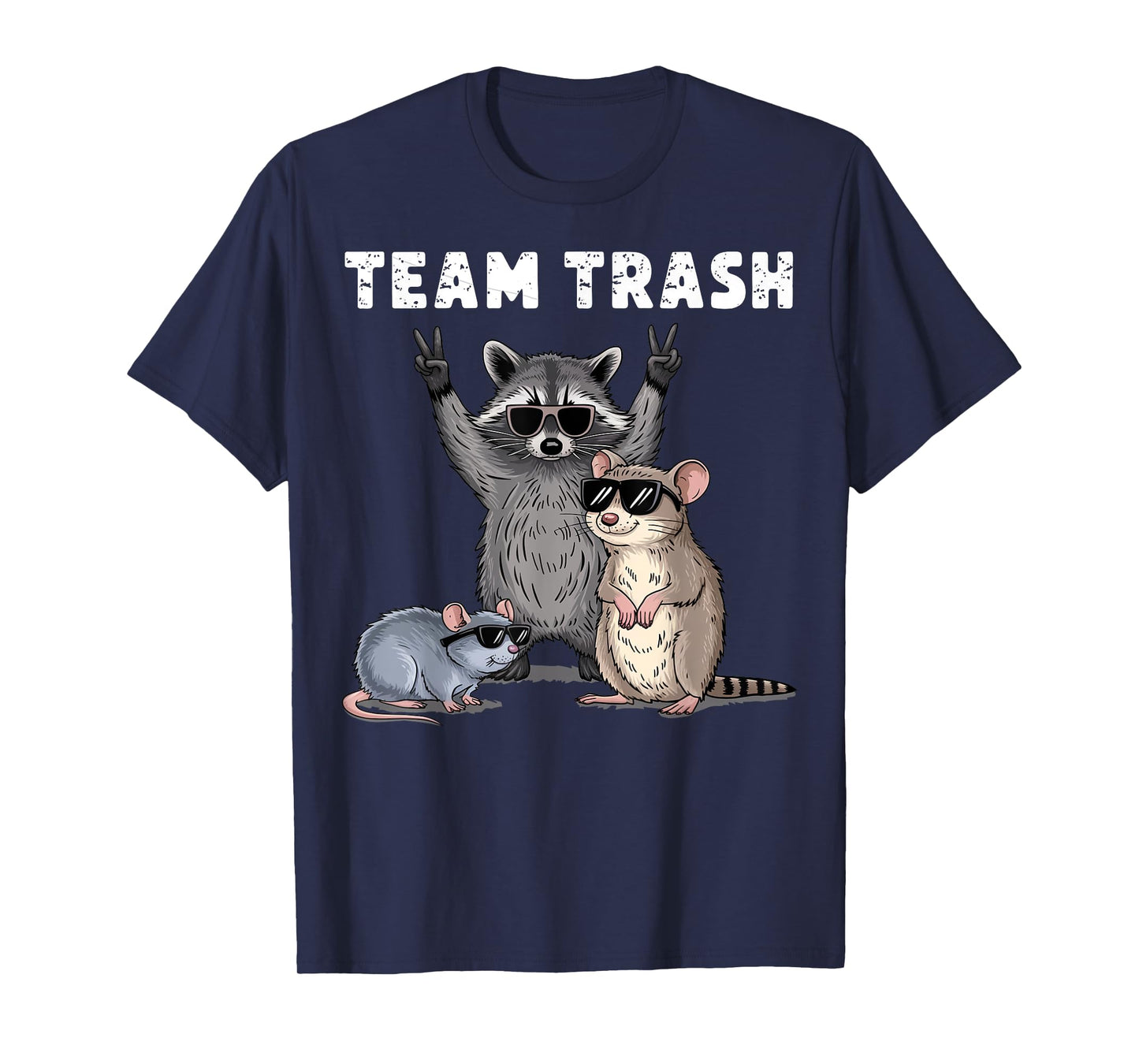 Raccoon Opossum Rat Team Trash Funny Gifts For Men Women Kid T-Shirt