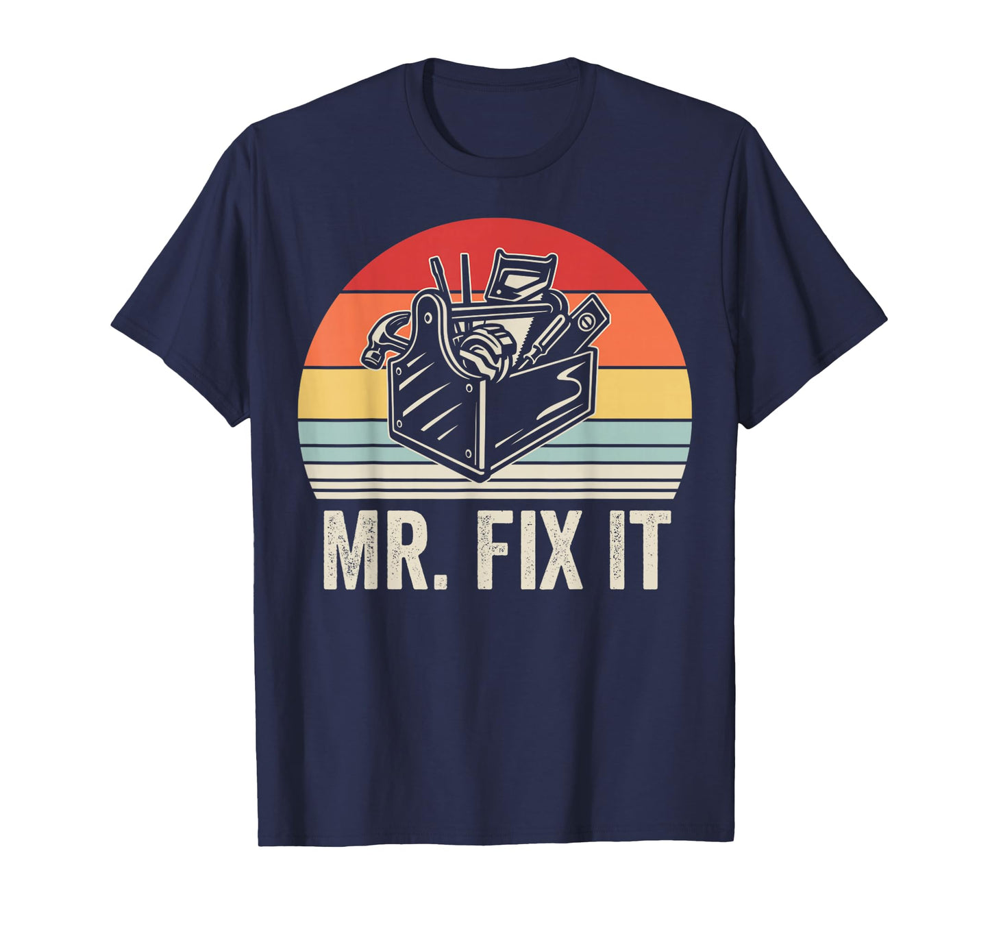 Mr. Fix It Toolbox Tools Retro Style T-Shirt