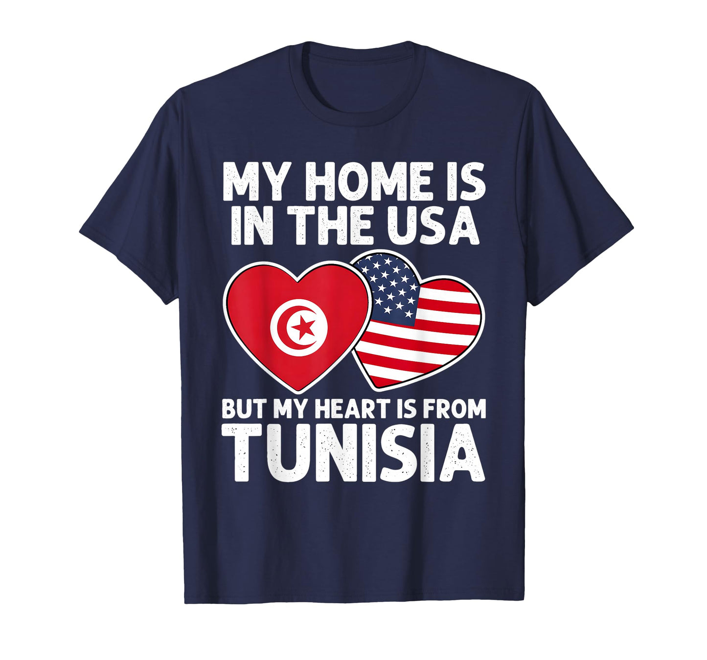 My Home USA My Heart Tunisia Tunisian American Pride Flag T-Shirt