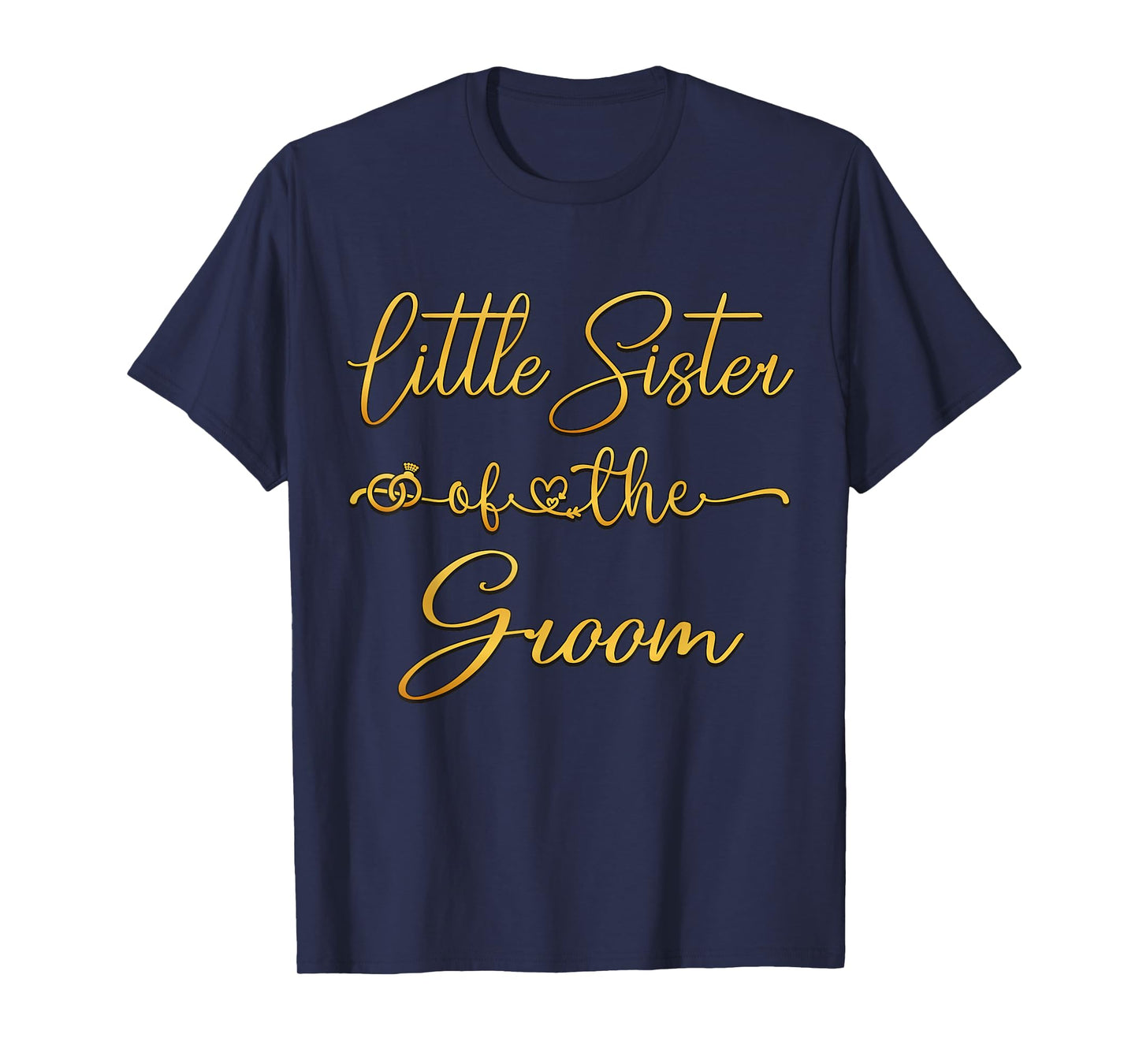 Little Sister Of The Groom Wedding Party Idea For Him T-Shirt