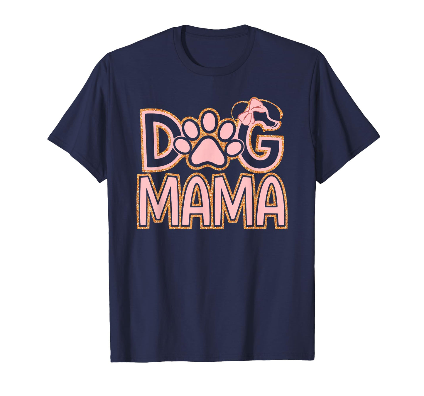 Dog Mama Happy Mothers Day Gifts For Dogs Lover Pet Mom Dad T-Shirt