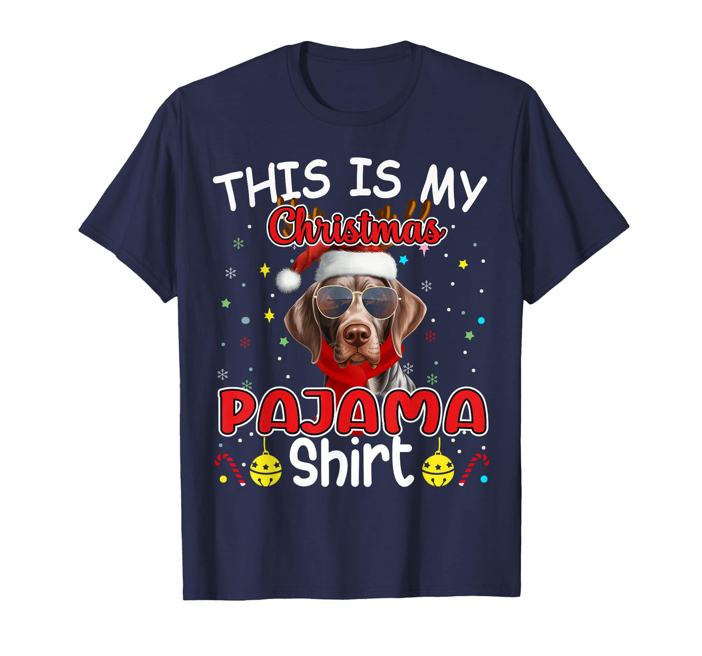 German Shorthaired Pointer Christmas Pajama Matching Xmas T-Shirt