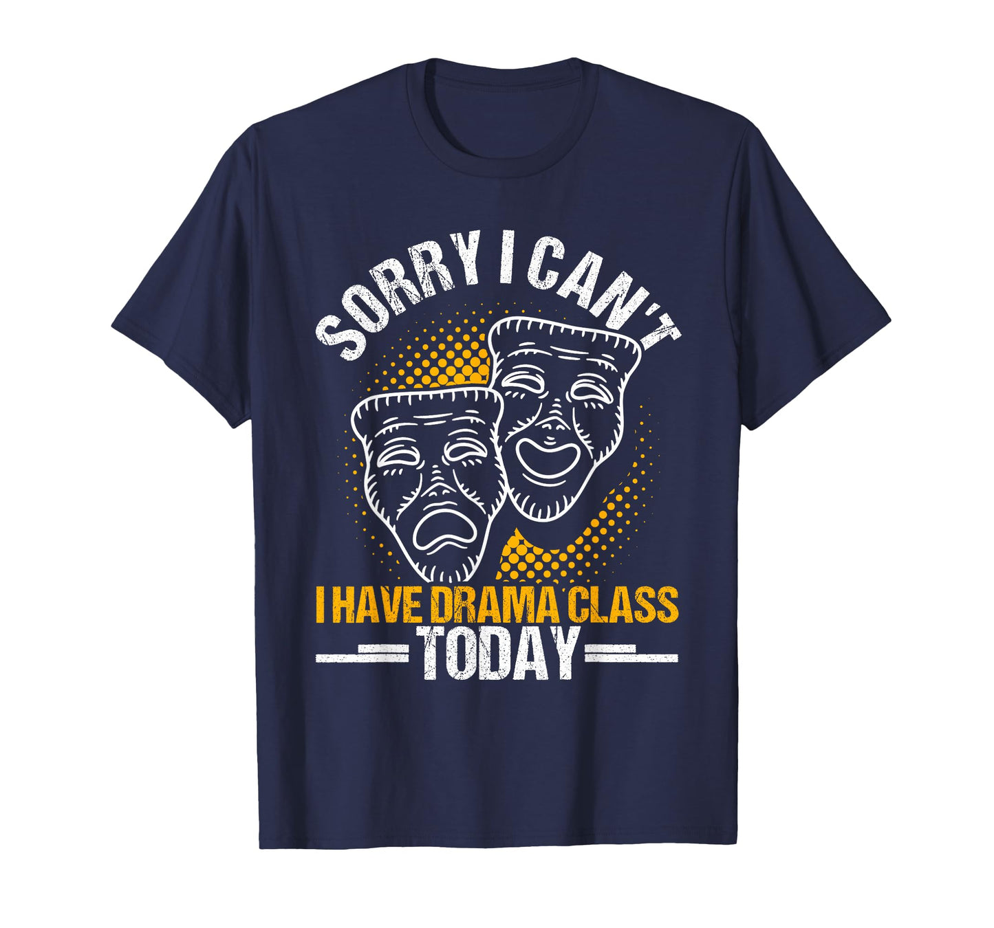 Drama Teacher | Funny Theater Acting Design T-Shirt