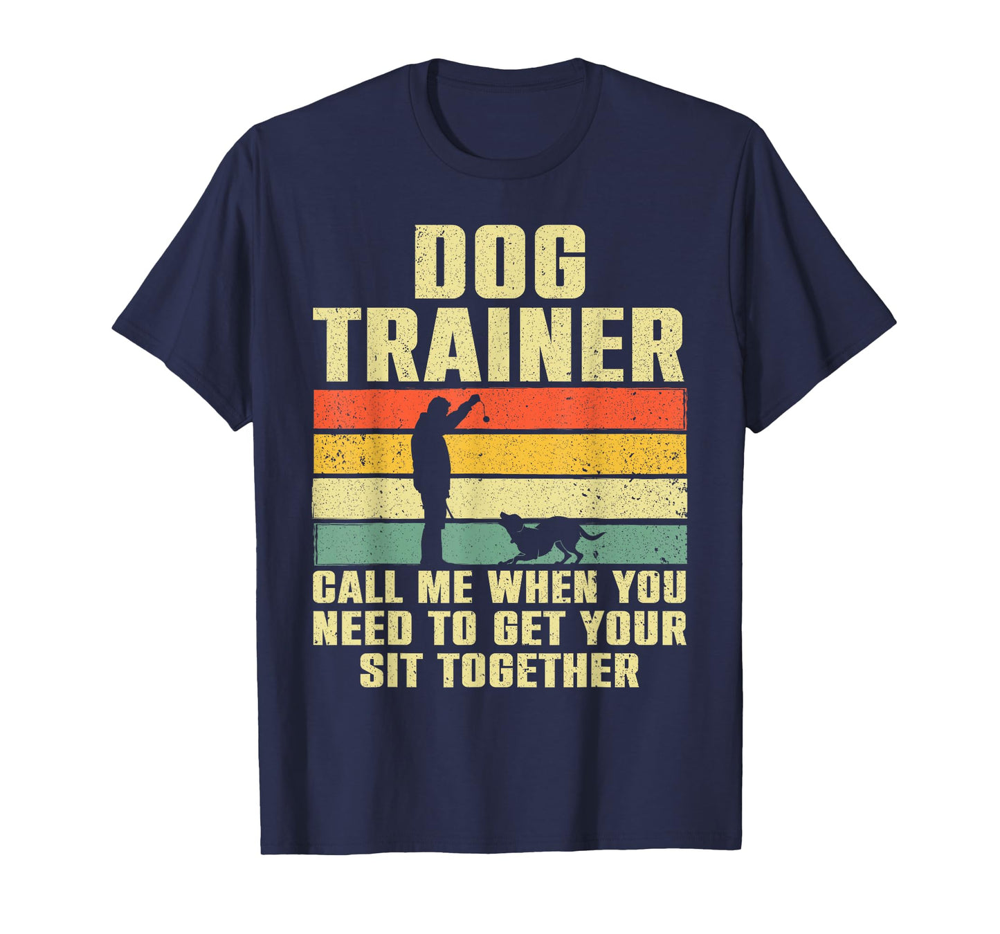 Funny Dog Training Design for Men Women Agility Dog Trainer T-Shirt