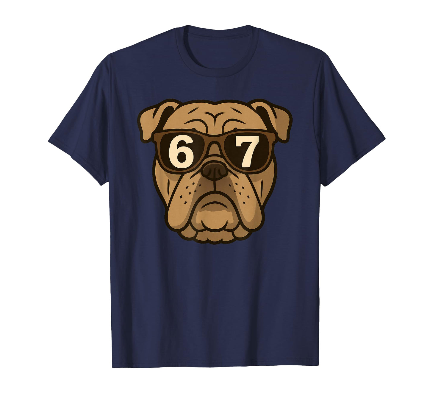 Funny English Bulldog Dog Sunglasses 67 Six Seven Meme T-Shirt