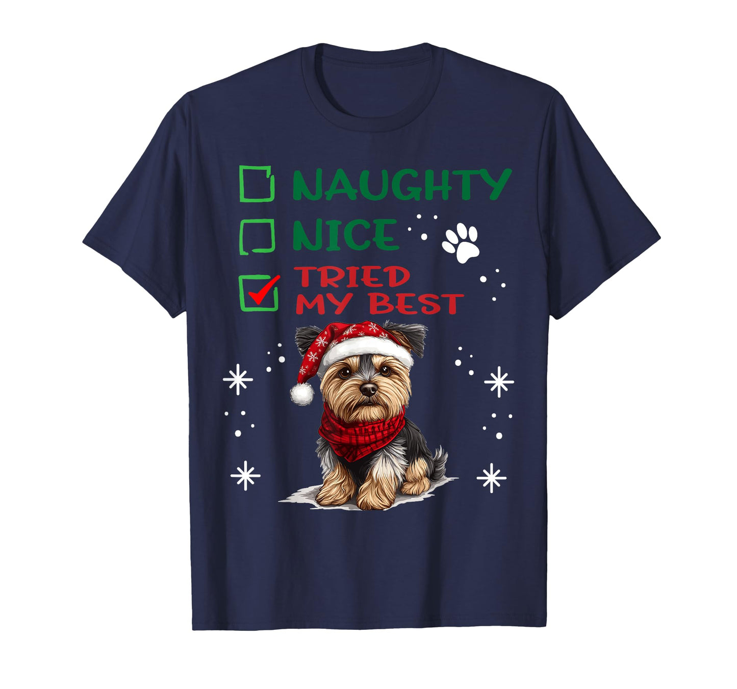 Cute Yorkshire Terrier Yorkie dog Dog Christmas Naughty Nice T-Shirt