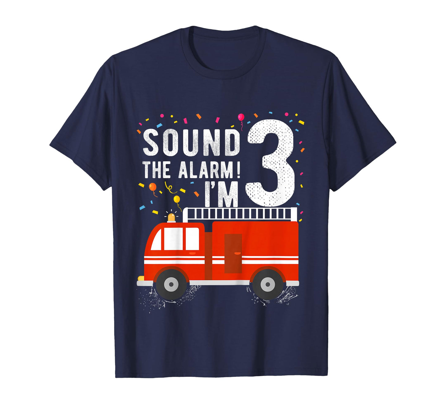Fire Truck 3rd Birthday Boy 3 Year Old Firefighter T-Shirt