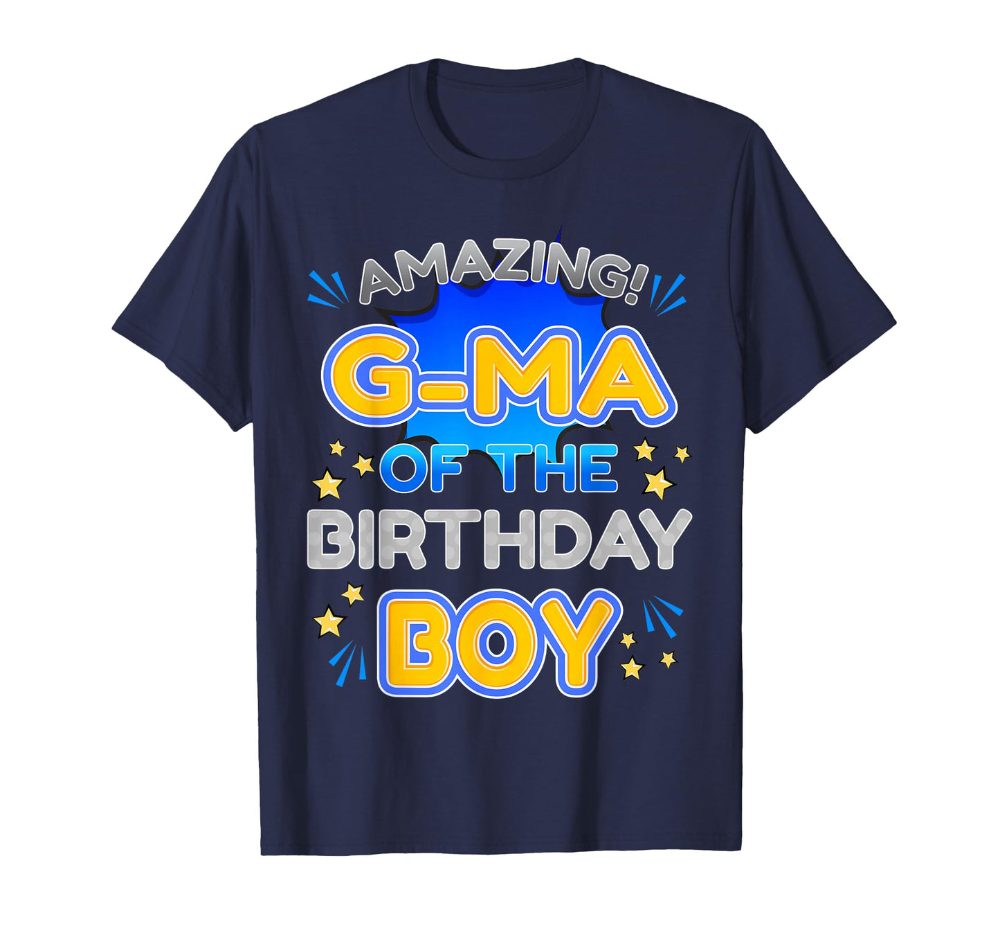 Birthday Boy Celebration Look for Amazing G-Ma T-Shirt