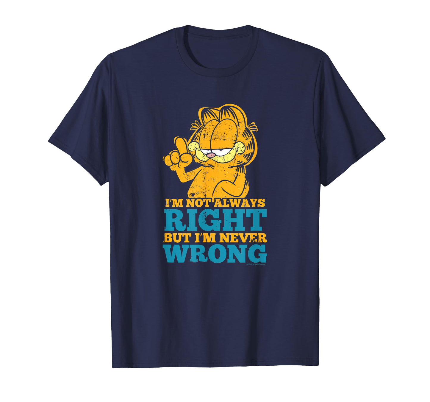 Garfield Never Wrong T-Shirt