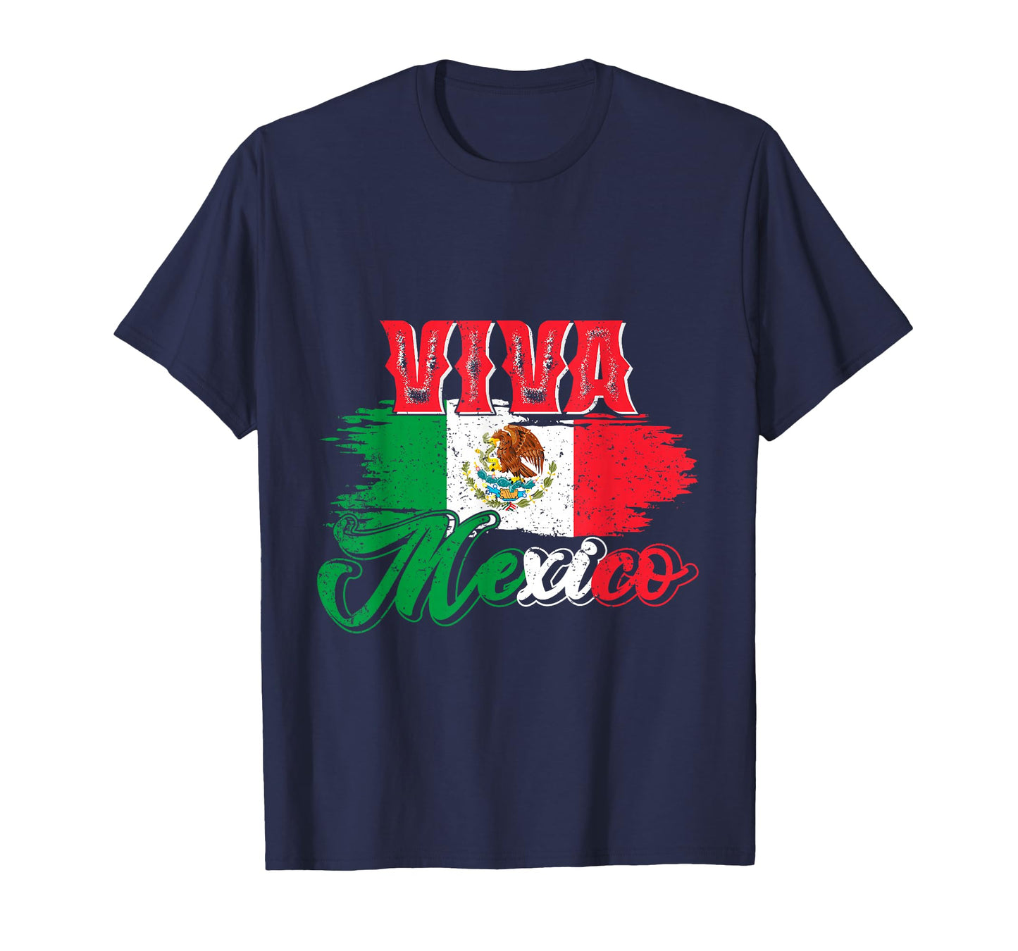 Viva Mexico T-Shirt