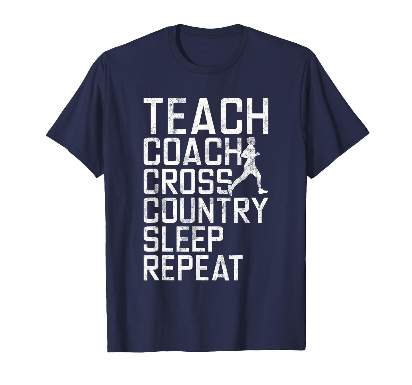 Teach Coach Cross Country Sleep Repeat Gifts XC Running Men T-Shirt