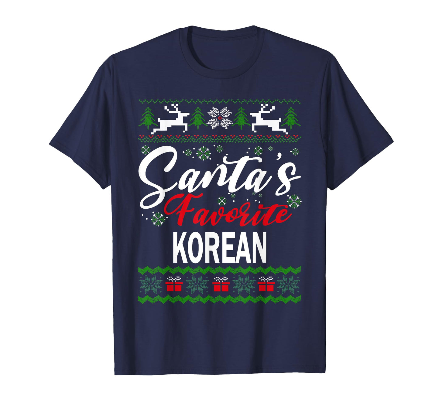 Santas Favorite Korean South Korea Christmas Ugly Sweater T-Shirt